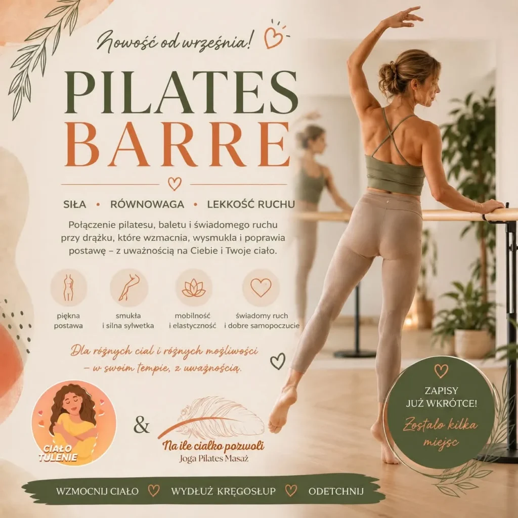 PILATES BARRE w Ciałotuleniu Kęty